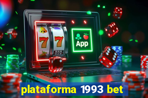 plataforma 1993 bet